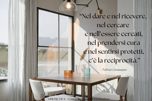 Vedere, ascoltare, riconoscere: la reciprocità che genera valore